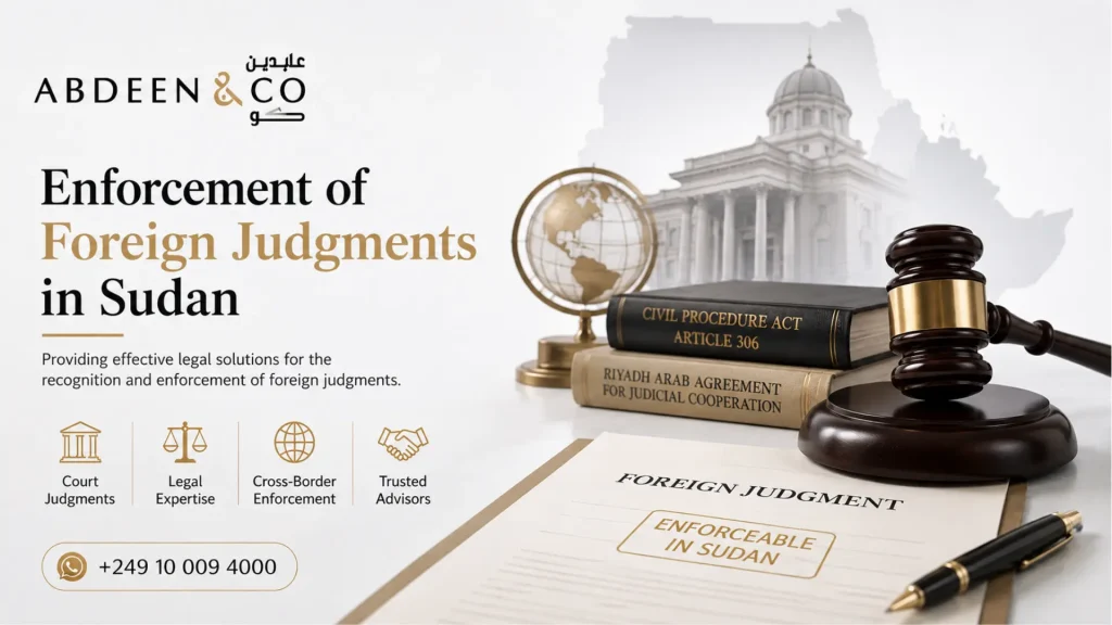 Enforcement of Foreign Judgments in Sudan